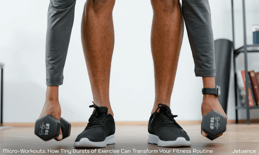 Micro-Workouts: How Tiny Bursts of Exercise Can Transform Your Fitness Routine